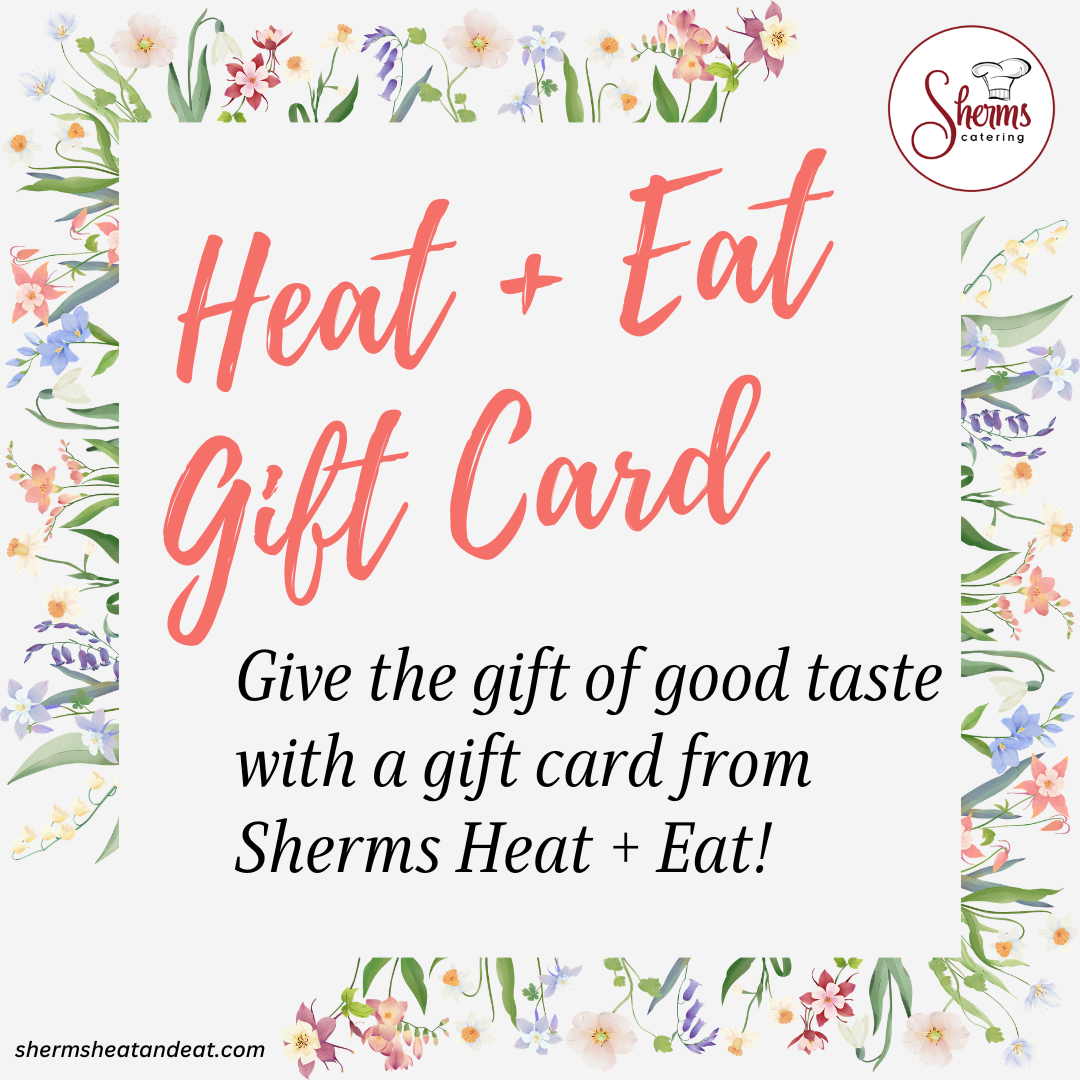 Gift card advertisement for Sherms Heat + Eat with floral border and website URL.